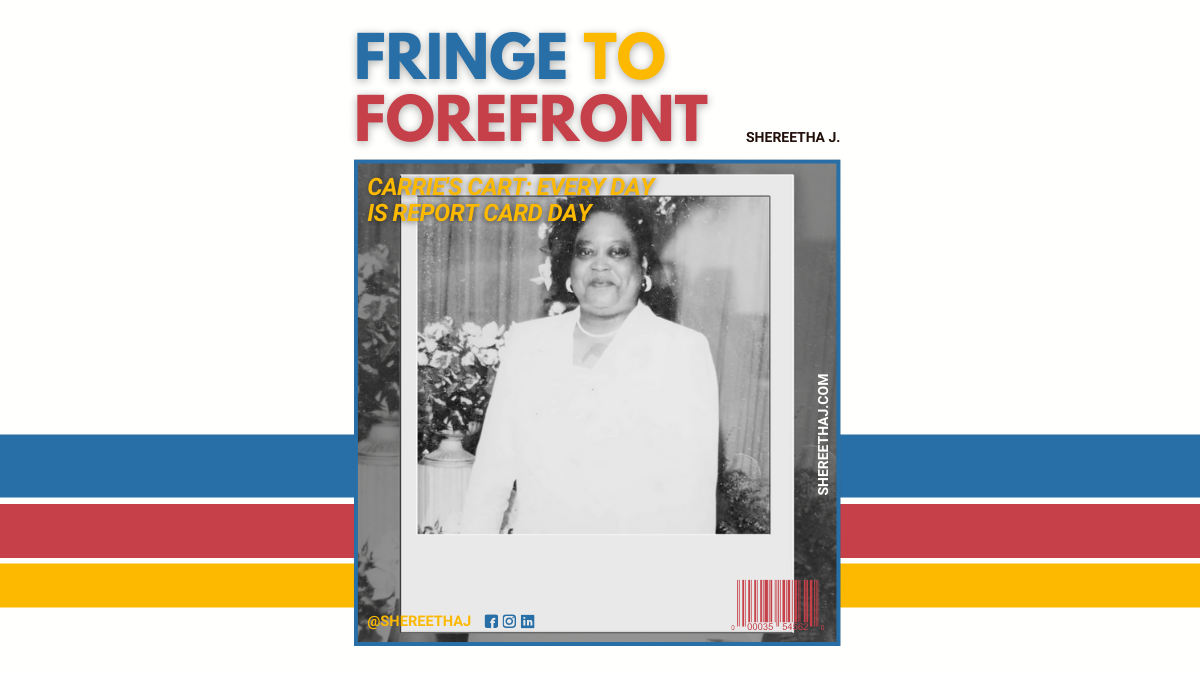 📚 Carrie’s Cart: Every Day is Report Card Day